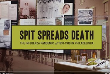 June 29 2020: The Mütter Museum releases a virtual walkthrough of its exhibit, <em>Spit Spreads Death</em>